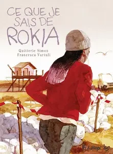 Ce que je sais de Rokia