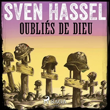 Oubliés de Dieu  Sven Hassel