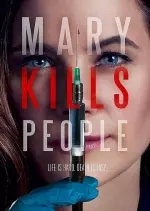 Mary Kills People